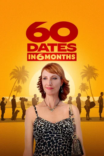 60 Dates in 6 Months