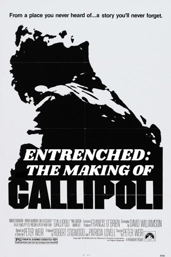 Entrenched: The Making of Gallipoli