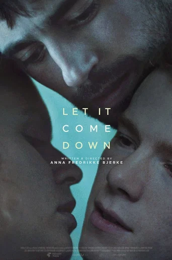 Let It Come Down