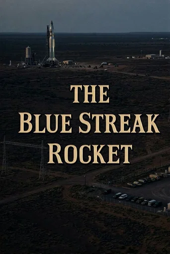 The Blue Streak Rocket: Britain's Part in Europe's Space Plan
