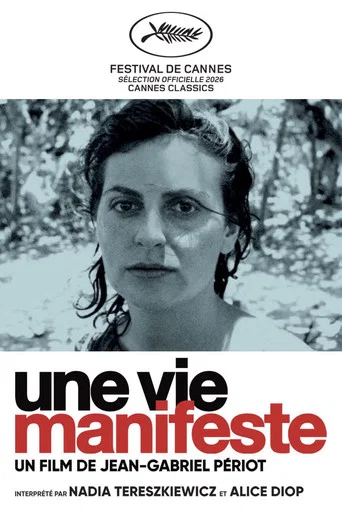 Une vie manifeste